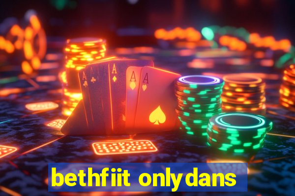 bethfiit onlydans